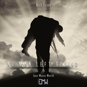 Обложка для Nick Tzios - No Man Left Behind