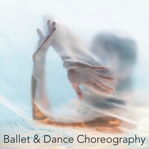 Обложка для Ballet Dance Company - La Danse (Modern Jazz Dance)