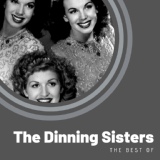 Обложка для The Dinning Sisters - Once In a While