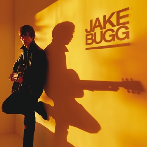 Обложка для Jake Bugg - Slumville Sunrise