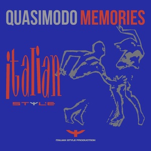 Обложка для Quasimodo - Memories (European Mix)