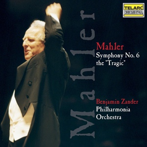 Обложка для Philharmonia Orchestra; Benjamin Zander, conductor - Mahler: Symphony No. 6 in A minor 'Tragic': II. Scherzo: Wuchtig