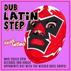 Обложка для Guillermo Pascual - Dub Latin Step