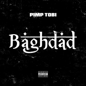 Обложка для Pimp Tobi - Baghdad