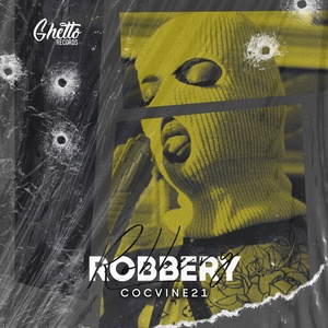 Обложка для COCVINE21 - Robbery