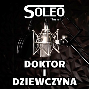 Обложка для SoLeo - Doktor i Dziewczyna