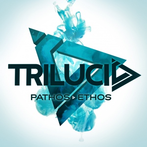 Обложка для Trilucid - Pathos, Ethos