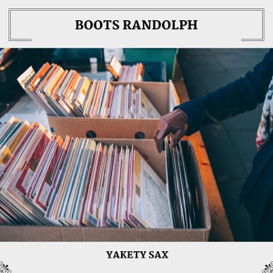 Обложка для Boots Randolph - Walk Right In