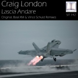 Обложка для Craig London - Lascia Andare (Original Mix)