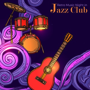 Обложка для Alternative Jazz Lounge, Jazz Night Music Paradise - Liven Up the Company