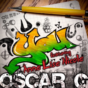 Обложка для Oscar G feat Anne Lise Nicole - You