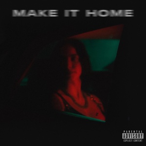 Обложка для CYB - Make It Home