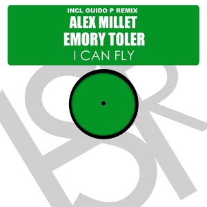 Обложка для Alex Millet feat. Emory Toler - I Can Fly