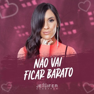 Обложка для Jennifer Scheffer - Não Vai Ficar Barato