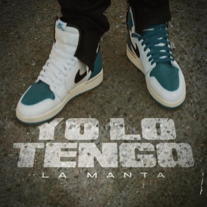 Обложка для La Manta - Yo Lo Tengo