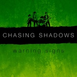 Обложка для Chasing Shadows - Warning Signs