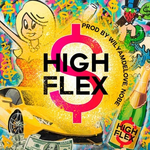 Обложка для High Flex feat. Wilyam DeLove, Nobe - Lambo or Ferra