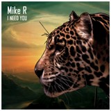 Обложка для Mike - I Need You (Original Mix)