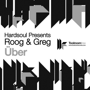 Обложка для Hardsoul Presents Roog & Greg - Über (D. Ramirez Remix)