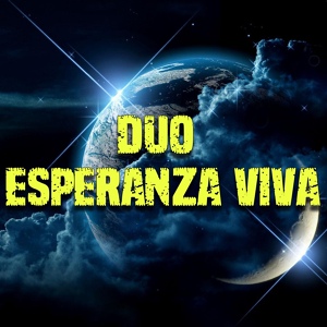 Обложка для Dúo Esperanza Viva - Ten Piedad de Mí