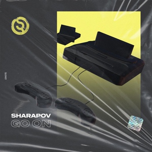 Обложка для Sharapov - Go On (Radio Edit)