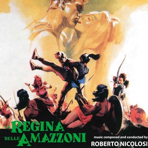 Обложка для Roberto Nicolosi - La regina delle Amazzoni - Seq. 3