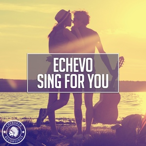 Обложка для Echevo - Sing For You