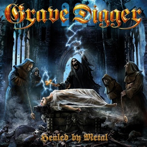 Обложка для Grave Digger – Healed By Metal – ℗ 2017 - Laughing With The Dead