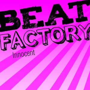 Обложка для Beat Factory - Innocent