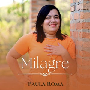 Обложка для Paula Roma - Milagre