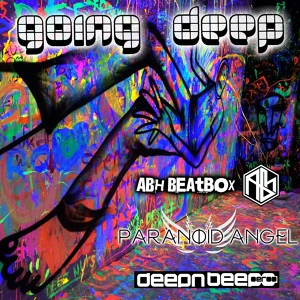 Обложка для Deep N Beeper, Paranoid Angel, ABH Beatbox - Deeper & Deeper