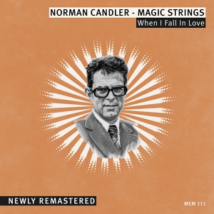 Обложка для Norman Candler - Magic Strings - Misty