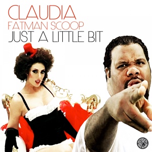 Обложка для Claudia & Fatman Scoop - Just a Little Bit
