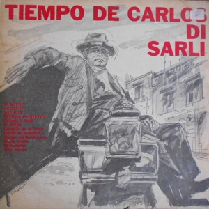 Обложка для Carlos Di Sarli - Comme il Faut