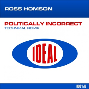 Обложка для Ross Homson - Politically Incorrect