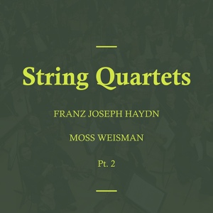 Обложка для l'Orchestra Filarmonica di Moss Weisman - String Quartet No. 5 in F Minor, Op. 20: II. Menuet