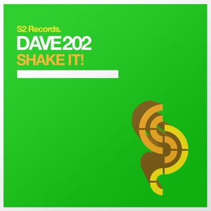 Обложка для Dave202 - Shake It!