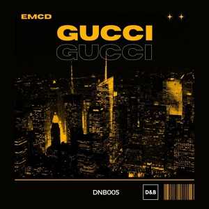 Обложка для EMCD - Gucci