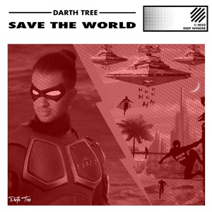 Обложка для Darth Tree - Save the World