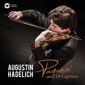 Обложка для Augustin Hadelich - Paganini: 24 Caprices, Op. 1: No. 17 in E-Flat Major