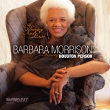 Обложка для Barbara Morrison feat. Houston Person - Smile / Make Someone Happy