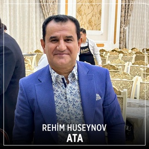 Обложка для Rehim Huseynov - Ata