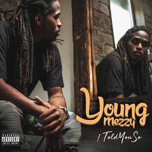 Обложка для Young Mezzy - Trust Me