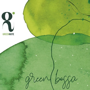 Обложка для Green Note - Green Bossa