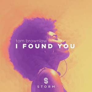 Обложка для Tom Brownlow - I Found You