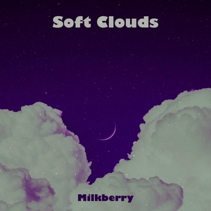 Обложка для Milkberry - Dreams on Fluffy Wings