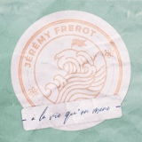 Обложка для Jérémy Frerot - À la vie qu’on mène