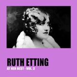 Обложка для Ruth Etting - I Must Be Dreaming