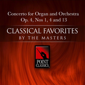Обложка для Camerata Romana - Concerto for Organ and Orchestra Op. 4 No. 1 in G minor: Adagio