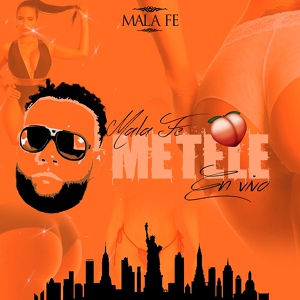 Обложка для Mala Fe - Metele (En Vivo)
